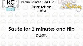 Pecan Crusted Cod Fish  Kitchen Cat [upl. by Lyret]