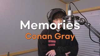 Cover Memories  Conan Gray [upl. by Ynattir]