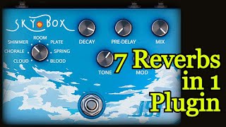 7 Reverbs in 1 Vst Effect Plugin by Joey Sturgis Tones  JST Skybox Review amp Demo [upl. by Rodrich824]