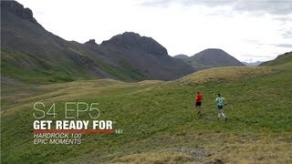 Get Ready For S4 EP05  Hardrock 100  Hundred Mile Endurance Run  Epic Moments [upl. by Samot]