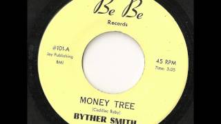 Byther Smith Money Tree [upl. by Cirtemed627]