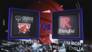 Highlights OriOra Pistoia  Grissin Bon Reggio Emilia 23º turno LBA Serie A PosteMobile [upl. by Ebenezer]