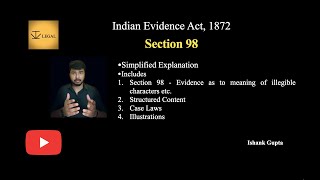 Section 98 of Indian Evidence Act 1872  Evidence Act Lecture Series ivlegal advocateishankgupta [upl. by Eusebio]