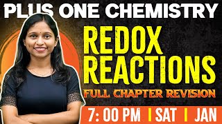 Plus One Chemistry  Redox Reactions  Chapter 7  Full Chapter  Exam Winner 1 [upl. by Ennairol]