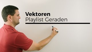 Vektorgeometrie Geraden Playlist Übersicht  Mathe by Daniel Jung [upl. by Kirstin]