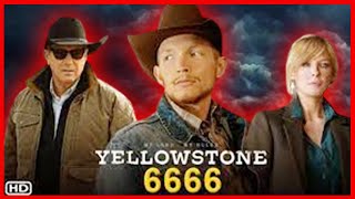 Yellowstone 6666 Release Date Cast and Plots Revealed [upl. by Latnahc381]