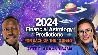 Surprising OUTCOMES 2024 Financial Astrology Predictions for All 12 Zodiac Signs by Sama [upl. by Animrac486]