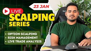 Live Intraday Trading  Scalping Nifty option  23rd Jan banknifty nifty intradaytrading [upl. by Whittaker567]