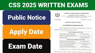 CSS 2025 Advertisement  CSS 2025 Written Exam Date  CSS 2025 Exam FPSC [upl. by Suolhcin]