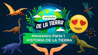 HISTORIA DE LA TIERRA 9  Mesozoico Parte 1  Triásico [upl. by Odlo]