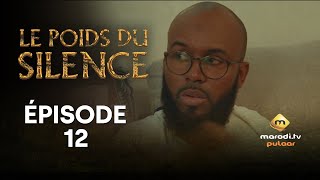 Série  Le Poids du Silence  Saison 1  Épisode 12  VOSTFR [upl. by Burch]