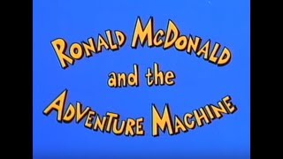 Ronald McDonald and the Adventure Machine 1987 [upl. by Adnar]