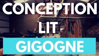 Lit Gigogne  Conception et montage [upl. by Corinna]