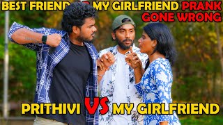 Friend Ah 💪Girl Friend Ah 😘Prank🔥 Best Friend VS My Girl Friend😱 Ft Prithivi Nellai360 [upl. by Aindrea]