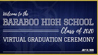 Baraboo High School Class of 2020 Virtual Graduation Ceremony [upl. by Chouest]