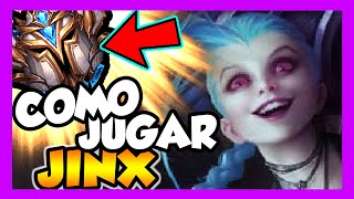 👍 JINX S9 ADC  GAMEPLAY  CÓMO JUGAR CON JINX  GUÍA  RUNAS BUILD HABILIDADES COMBOS [upl. by Peednama954]