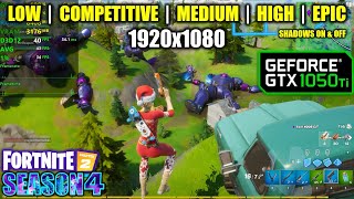 GTX 1050 Ti  Fortnite  Chapter 2  Season 4  1080p All Settings [upl. by Terb]