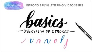 Intro to Brush Lettering  Basic strokes [upl. by Hurwitz660]