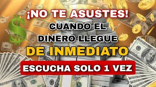 DESPUÉS DE 5 MINUTOS RECIBIRÁS UNA ENORME CANTIDAD DE DINERO  Todas las bendiciones llegarán a t [upl. by Evetta]