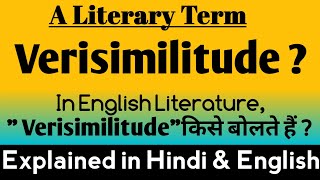 What is Verisimilitude   Verisimilitude in English Literature  Verisimilitude examples [upl. by Mickie29]