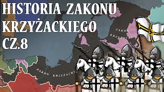 Historia Zakonu Krzyżackiego cz8 [upl. by Neomah]