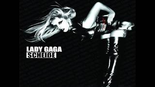 Lady Gaga Scheibe Official Instrumental with Vocals [upl. by Inanaup]