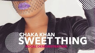 LRenee Covers Chaka Khans quotSweet Thingquot [upl. by Ecinerev]