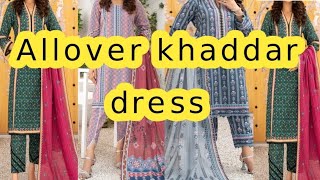 Allover khaddar dresses  winter collection 2024 [upl. by Romelda606]