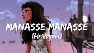 Manasse Manasse Song Lyrics  Hridayam [upl. by Allimac]