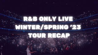 RampB ONLY LIVE WINTERSPRING 2023 TOUR AFTER MOVIE [upl. by Ayenet869]