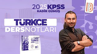 34 KPSS Türkçe  Sözcükte Anlam  Kadir GÜMÜŞ  2025 [upl. by Aitnuahs990]