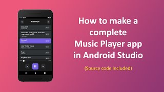 Android Complete Music Player App Tutorials  Android Music Player UI UX Design [upl. by Eluk]