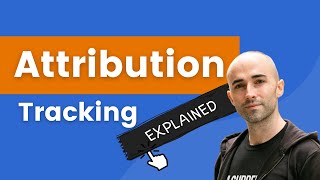 Marketing Attribution Tracking Models amp Settings Explained [upl. by Inot]