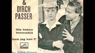 Dirch Passer og Gitte Hænning Lille frøken himmelblå 1962 [upl. by Korenblat183]