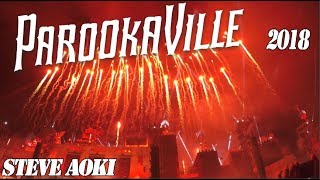 ❌PAROOKAVILLE 2018  STEVE AOKI  MAINSTAGE  PRODBY BANG OASE ❌ [upl. by Nivar]