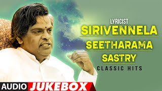 Lyricist SIRIVENNELA SEETHARAMA SASTRY Classic Telugu Hits Songs Audio Jukebox  Birthday Special [upl. by Oenire959]