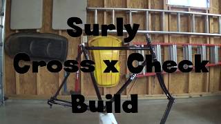 Surly Cross Check Bike Build [upl. by Analihp]