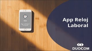 App Reloj Laboral control horario automático para la jornada laboral de sus empleados [upl. by March27]