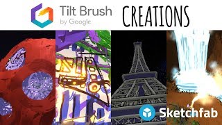 Tilt Brush Creations [upl. by Aneerahs659]