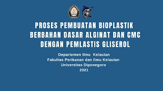 INOVATIF PEMBUATAN BIOPLASTIK DARI RUMPUT LAUT [upl. by Schear]