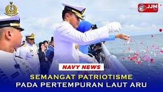 Navy News  SEMANGAT PATRIOTISME PADA PERTEMPURAN LAUT ARU [upl. by Agostino]