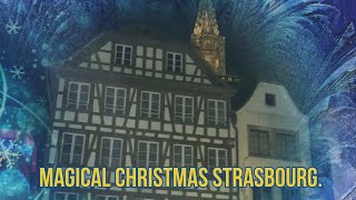 Fabulous Christmas decorations Strasbourg on the eve of Christmas [upl. by Getraer]