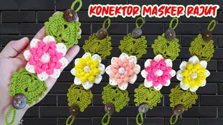 Tutorial Konektor Masker Rajut 3D  How To Make a 3D Mask Connector Crochet [upl. by Jackson]