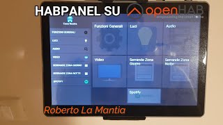 Come funziona OpenHAB  HabPanel  Tutorial ita [upl. by Anivahs]