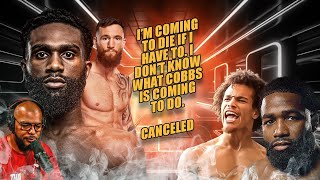 ☎️Adrien Broner vs Blair Cobbs🔥 Previews and Predictions❗️‘Boots’ Ennis vs Cody Crowley Canceled😱 [upl. by Jolynn826]