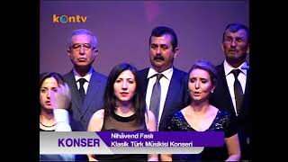 Klasik Türk Sanat Musikisi Nihavends Faslı Konseri 26Mayıs 2013 [upl. by Lavena427]