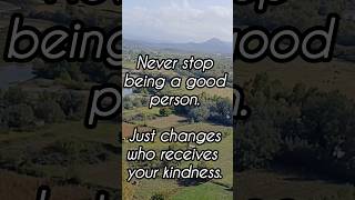 Life Lessons Be Kind to People Who Loves You shortquotes lifelessons quotes [upl. by Eatnoj661]