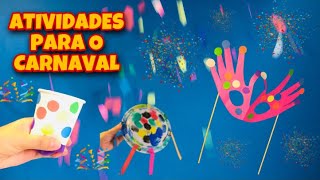 Atividades de Artes para o Carnaval  3 Dicas [upl. by Yve]