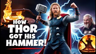 How Thor GOT MJÖLNIR The Legendary ORIGINS of the Hammer [upl. by Charlotte]