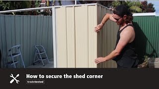 Shed Assembly Tips  How to secure the corner [upl. by Adalie707]